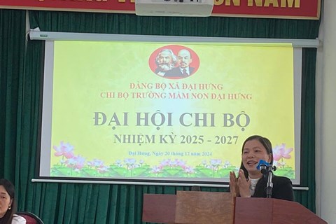 Chi Bộ Trường Mầm Non Đại Hưng Tổ chức Đại hội chi bộ nhiệm kỳ 2025-2027